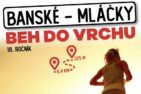 Titulné foto: Pozvanka na Beh do vrchu Banské – Mláčky
